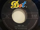 The Thundertones Hot Ice / Jungle Fever Dot Records Early Rock  Rockabilly 45