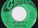 DARROW FLETCHER Gotta Draw The Line STOMPER northern soul 45 Gotta Know Why HEAR