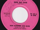 DON GARDNER Dog Eat Dog STORMING r&b 45 northern soul TITUS TURNER signed? HEAR