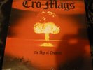 Cro-Mags : The Age Of Quarrel  Profile / Rock Hotel Records 1986 EX /EX PRO1218
