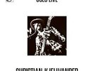 KJELLVANDER CHRISTIAN - "Solo Live" (180g)