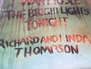 Richard and Linda Thompson - I want to see the bright lights tonight 1973 1st EX