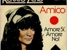 RENATO ZERO / Amico - Amore Si, Amore No  45 giri COME NUOVO (GERMANIA)