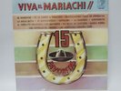 Viva El Mariachi  15 Favoritas Vinyl Record LP Nuevo Sellado Gema Records