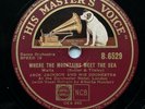 ALBERTA HUNTER + JACK JACKSON’S ORCH- ‘WHERE THE MOUNTAINS MEET THE SEA’ HMV 78
