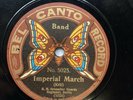 RARE PRE-WW1 ‘BEL CANTO RECORD’ - H.M. GRENADIER GUARDS BAND - ALLEGEDLY