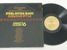 Hawaiian Style / Steel Guitar Magic / Hawaii's Golden 16 (1963) - Vinyl Record