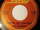 JACK MONTGOMERY - Baby, Baby Take A Chance On Me (45 / REVUE 11009) VG++