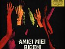 Ricchi E Poveri - Amici Miei (Vinyl LP - 2021 - EU - Original)