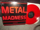 Metal Madness Vol. I -1985 Compilation Red vinyl...HELLION-69-VICE-HIGH RISK-MAX