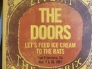 The Doors Live at The Matrix II '67 Let’s Feed Ice Cream to the Rats #323/1300