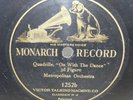Metropolitan Orchestra: On with the Dance - Victor Monarch #1252b 78 rpm Record