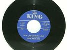King Records 45-5717/ Little Willie John Don't Play With Love Heaven All / NM