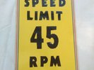Older Metal Speed Limit Sign 45 RPM  Meaning Record For Coke Diner Soda Jukebox