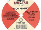 4 For Money - It's A Moment In Time - Tam Tam - 1990 #228180