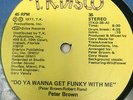 Peter Brown Do Ya Wanna Get Funky With Me Vinyl Record Original Funk Disco 12