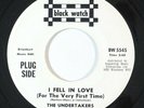 Garage 45 UNDERTAKERS I Fell In Love/Throw Your Love Away Girl on Black Watch