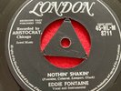 Eddie Fontaine London Tri Centre  45 HL M 8771 Nothin’ Shaking’/ Don’t Ya KnowEX