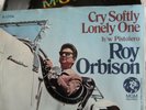45   ORBISON      CRY SOFTLY LONELY ONE     US. (rare P/S)  7
