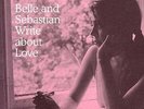Belle and Sebastian - Write About Love | 2014 Reissue Vinyl LP