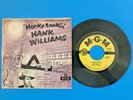 HANK WILLIAMS MGM Records HONKY TONKIN  X1318 45 rpm with picture sleeve