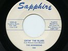 '58 R&B/Doo Wop MOONBEEMS Cryin' The Blues /Teen Age Baby  Sapphire M-