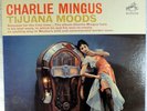 CHARLIE MINGUS-TIJUANA MOODS-DG RCA VICTOR STEREO LP