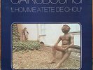 SERGE GAINSBOURG L’homme à tête de chou 1976 LP Philips REPRESS 1978 PG 210