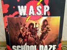 W.A.S.P. SIGNED SCHOOL DAZE 12