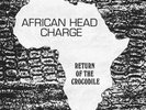 African Head Charge Return Of The Crocodile 1LP Vinyl 2016 on-U ONULP133
