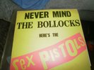 Sex Pistols Never Mind The Bollocks. A7/B7 Vinyl LP