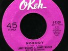 Larry Williams /Johnny Watson-Nobody/Find Yourself Someone To Love-Okeh 7300-NOS