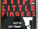 Stiff Little Fingers Gotta Gettaway Cel 6591 Belfast PUNK 80 French Release Blck