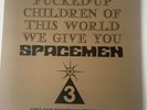 Spacemen 3  For all the F***ed-Up Children of the World We Give You LP RSD 2017