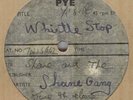 SHANE & THE SHANE GANG**WHISTLE STOP**ACETATE**BEAT**EMIDISC**HEAR IT