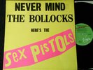 SEX PISTOLS „NEVER MIND THE BOLLOCKS“ UK-PRESS