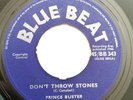 Prince Buster - Don't Throw Stones / Prince of Peace - Reggae Ska 45 - Blue Beat