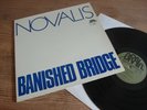 NOVALIS BANISHED BRIDGE 1973 MINT KRAUTROCK 1ST PRESS RARE
