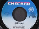 KNIGHT BROTHERS: she's a-1 / that'll get it CHECKER 7