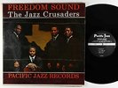 Jazz Crusaders - Freedom Sound LP - Pacific Jazz - PJ-27 Mono VG+