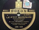 78 RPM LOUIS LYNEL - Le petit Quinquin - Ecoute, O mon coeur - ODEON 166.169