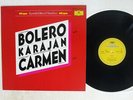 KARAJAN RAVEL BOLERO/BIZET CARMEN SUITE 1 DG 10MG 0872 Japan VINYL 12