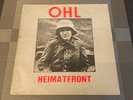 OHL  LP Vinyl „ Heimatfront „ Ur Punk oberste Heeresleitung