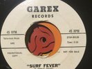 THE CORNELLS - SURF FEVER / DO THE SLAUSON PROMO 45 GAREX GA-206 SURF GARAGE