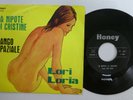 LORI LORIA 45 Nipote Di Cristine/Tango Spaziale on HONEY jazz psych soul Gt 790