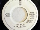 Bob Dylan - It Ain't Me Babe - 1974 - USA - 7