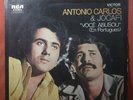 Antonio Carlos & Jocafi Você Abusou LP Record vinyl Argentina Pressing