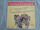 The Five Americans Western Union Sound Of Love original lp Canada Stereo Abnak