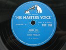 ELVIS PRESLEY 78 RPM HOUND DOG / DON'T BE CRUEL 1956 UK HMV POP 249 VARIATION 3