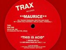 DER CHICAGO ACID KLASSIKER: Maurice – This Is Acid - Remastered auf rotem Vinyl